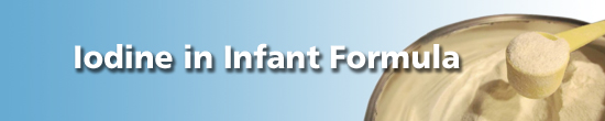 Banner of Iodine in Infant formula