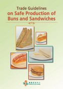 Trade guidelines on Safe Production of Buns and Sandwiches