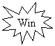 Win