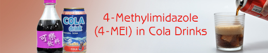 4-Methylimidazole (4-MEI) in Cola Drinks