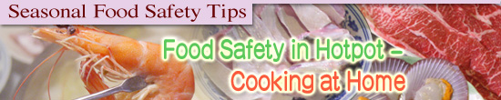 Food Safety in Hotpot - Cooking at Home