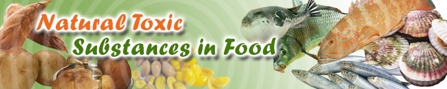 Natural Toxic Substances in Food