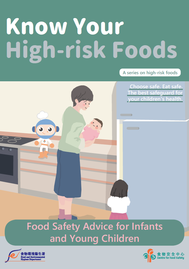 Know Your High-risk Foods - Food Safety Advice for Infants and Young Children