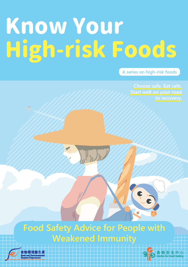 Know Your High-risk Foods - Food Safety Advice for People with Weakened Immunity