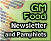 GM Food Newsletter and Pamphlets