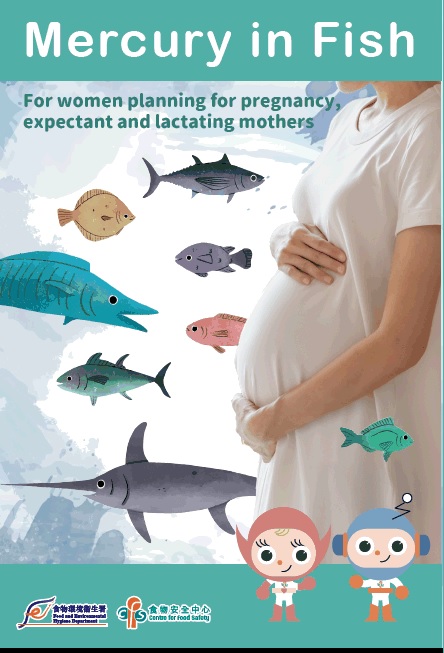 Mercury in Fish – For Women Planning for Pregnancy, Expectant and Lactating Mothers