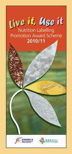 "Live it, Use it" Nutrition Labelling Promotion Award Scheme