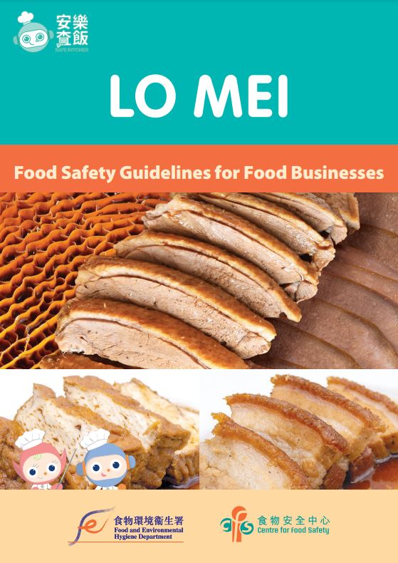 Food Safety Advice for Producing and Selling of Lo Mei