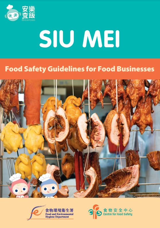 Food Safety Advice for Producing Siu-mei 