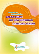 Get to Know The New Nutrition Labelling Scheme