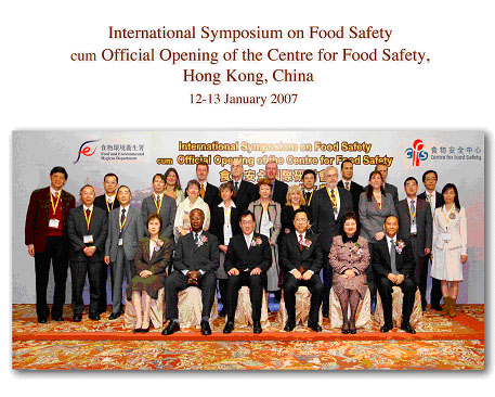 International Symposium on Food safety cum Offical Openiong of the Centre for Food Safety, Hong Kong, China