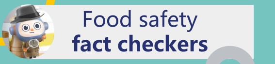 Food safety fact checkers