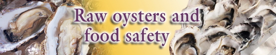 Raw Oysters and Food Safety 